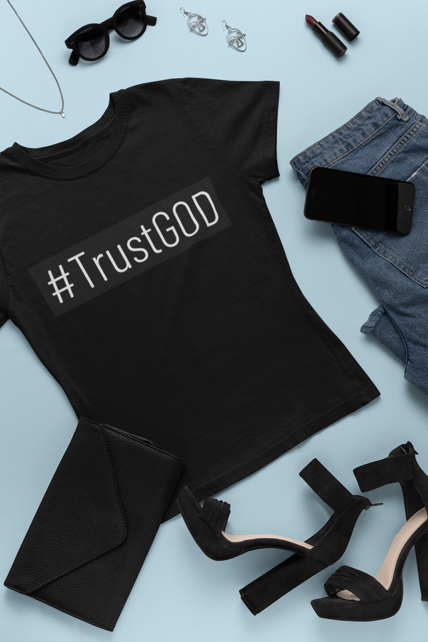 #Trust God - Unisex T-Shirt